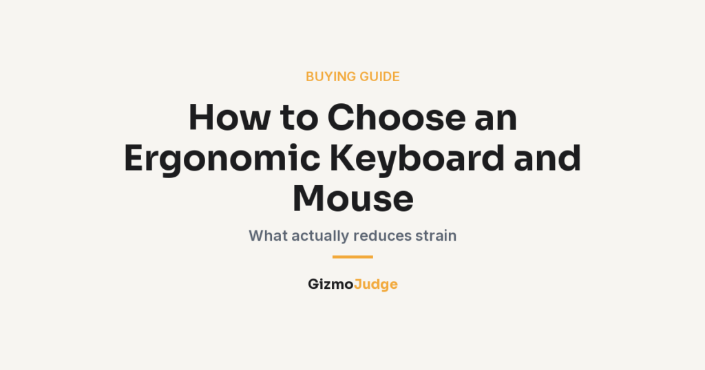 Guide to choosing an ergonomic keyboard and mouse