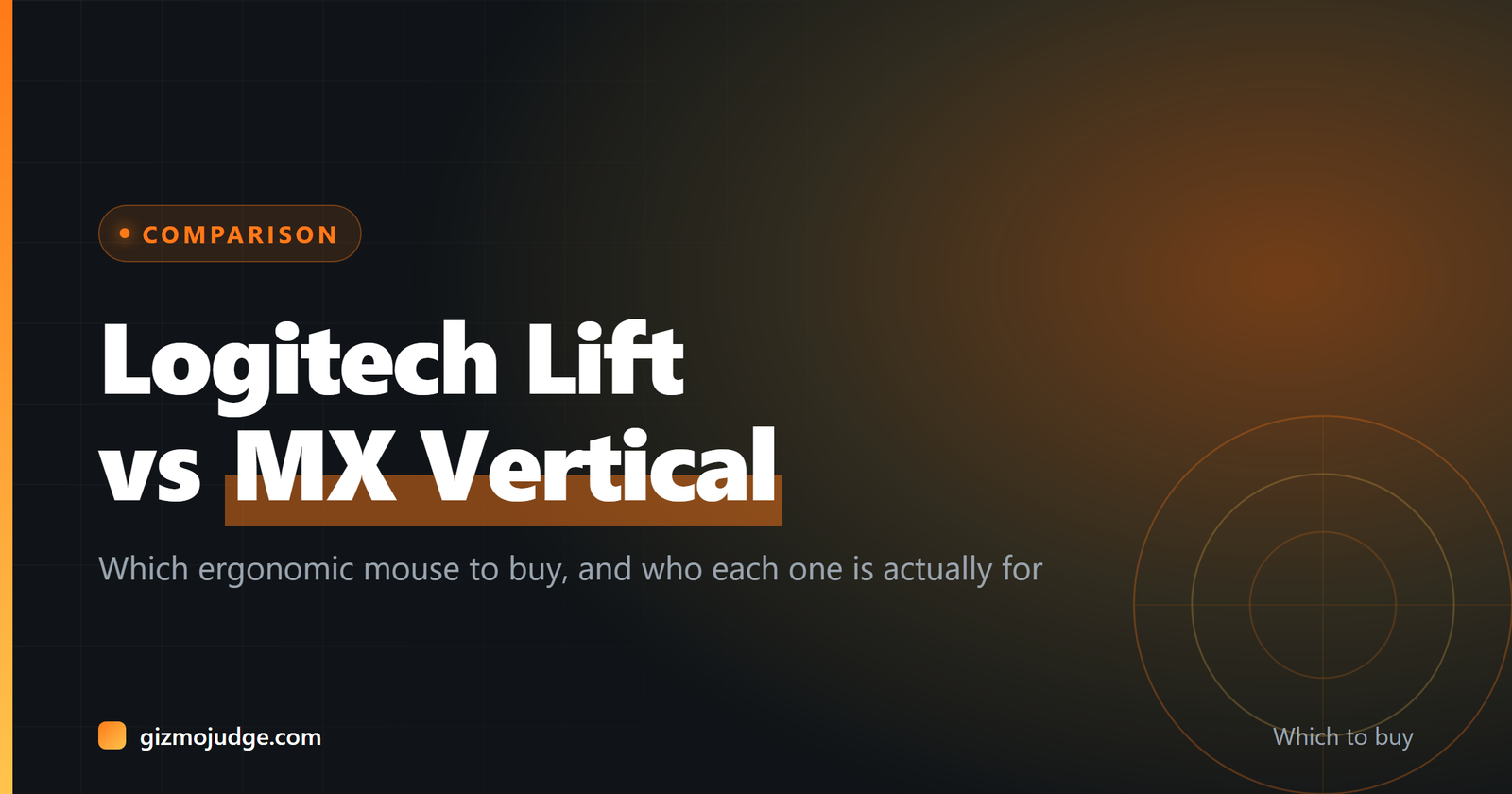 Logitech Lift Vertical Mouse vs Logitech MX Vertical: Which Ergonomic Mouse to Buy